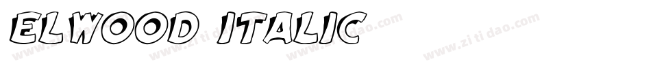 Elwood Italic字体转换